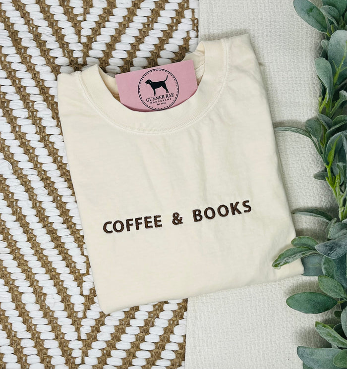 COFFEE & BOOKS Custom Embroidered T-shirt or Sweatshirt