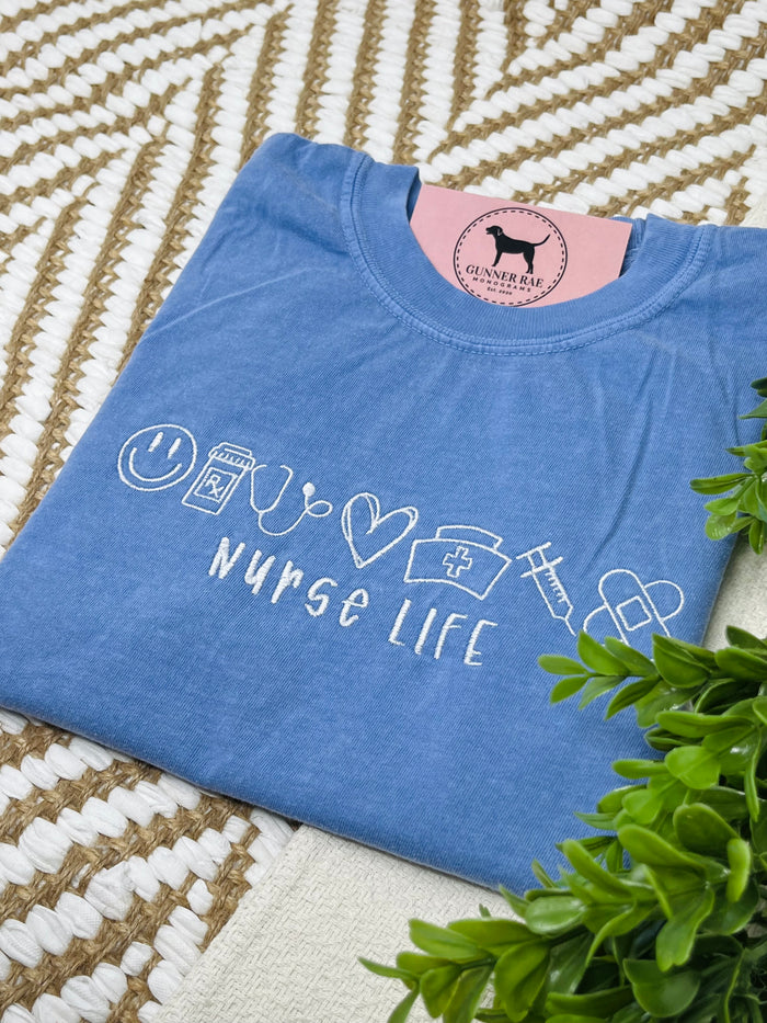 NURSE LIFE Embroidered T-shirt or Sweatshirt