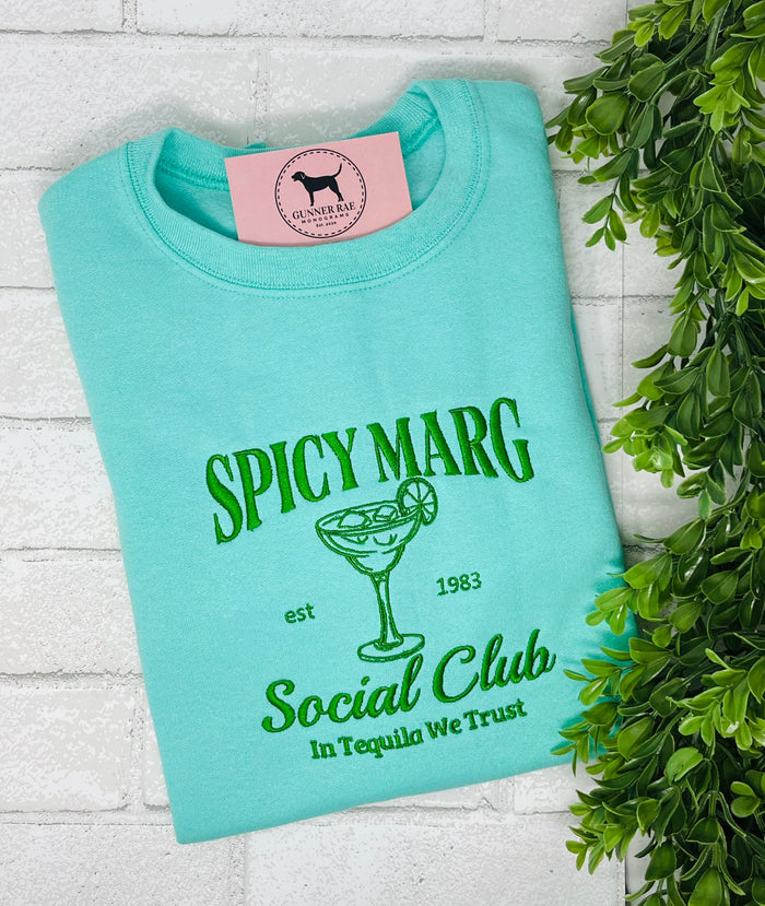 SPICY MARG SOCIAL CLUB Embroidered T-shirt or Sweatshirt