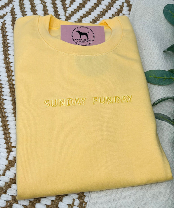 SUNDAY FUNDAY Custom Embroidered T-shirt or Sweatshirt