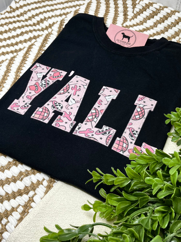 Y'ALL Applique Embroidered T-shirt or Sweatshirt (PINK & BLACK)